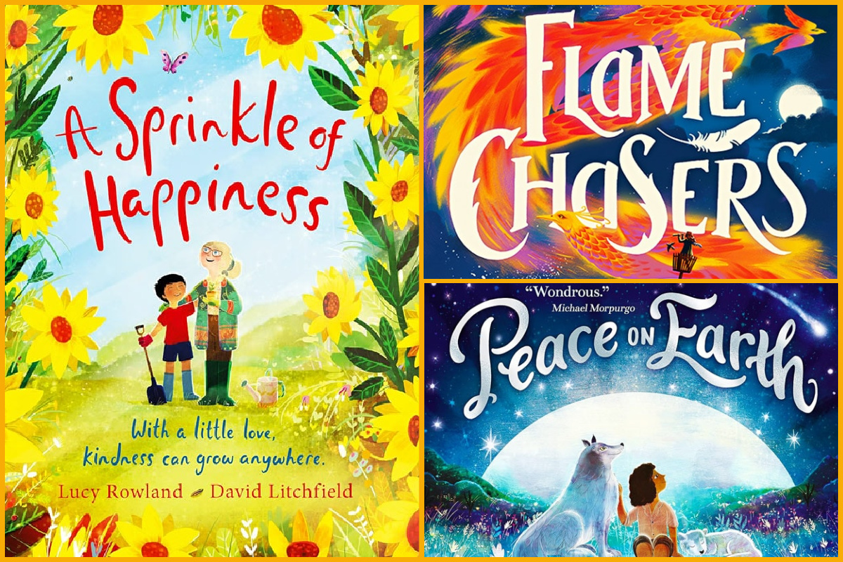 Collage of book cover images (left to right) A Sprinkle of Happiness – Lucy Rowland & David Litchfield, Flame Chasers – Julie Pike, Peace on Earth – Smriti Halls & David Litchfield.